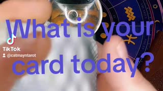 What is your card today?