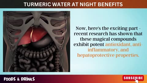 Turmeric water at night benefits.