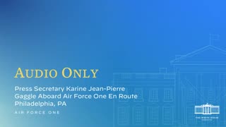 2-3-2023 Press Secretary Karine Jean-Pierre Gaggle Aboard Air Force One En Route Philadelphia, PA