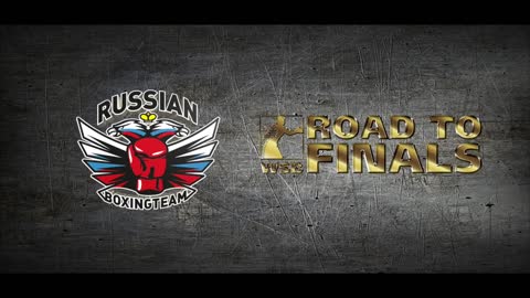 Road To Finals - Russian Boxing Team | WSB Season V