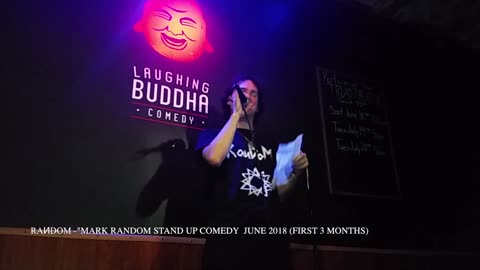 RanDoM-Mark RanDoM Stand Up Comedy June-Sept 2018 (First 3 Months) #markrandom