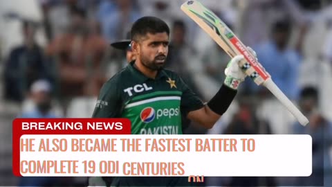 world no 1 batsman kiang BabarAzam complet his 19 ...100 world record