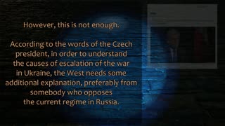 Czech president does not understand Russians & says that Russians in the West should be "monitored".