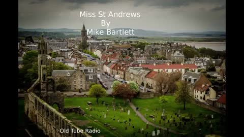 Miss St Andrews by Mike Bartlett