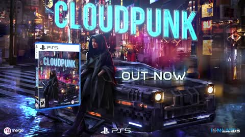 Cloudpunk - Out Now PS5 Games