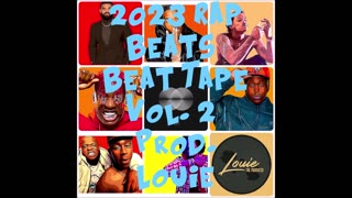 2023 Hip-Hop Beats | Beat Tape Vol. 2 | Prod. Louie