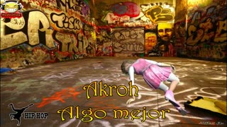 AUDIOBUG HIP HOP Akroh - Algo mejor #audiobug71 #hiphop #music
