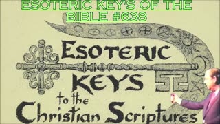 Esoteric Key's Of The Bible #638 - Bill Cooper