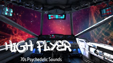 High Flyer - sounds from the psychedelic 70s