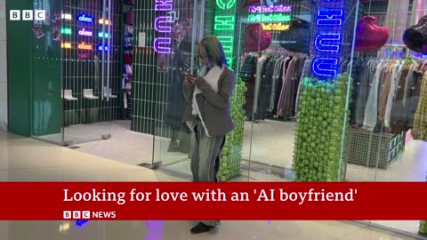 Can an 'AI boyfriend' be more desirable than a human?