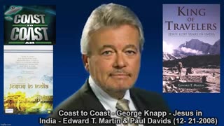 Coast to Coast - George Knapp - Jesus in India - Edward T. Martin & Paul Davids (12- 21-2008)