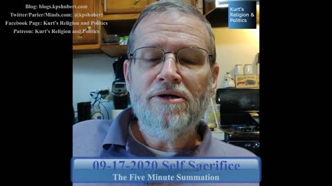 09-17-2020 Self Sacrifice - The Five Minute Summation