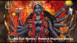 Use this Powerful Kali Mantra to Remove Negative Energy