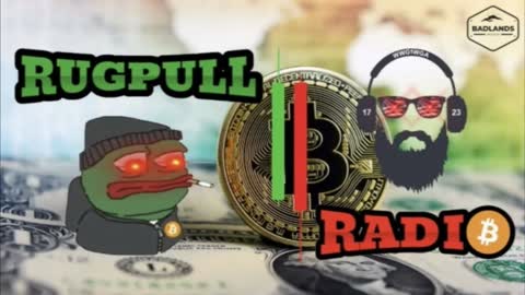 Rugpull Radio Ep 3: Bitcoin as Free Speech Communications