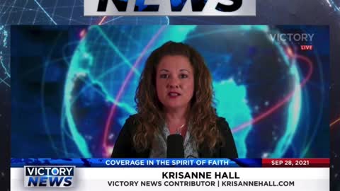 Victory News w/KrisAnne Hall: Spread the Gospel of TRUTH! (9.28.21-11am/CT)