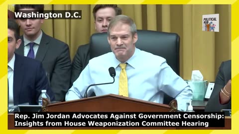 Jim Jordan Advocates Against Government Censorship