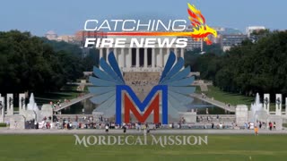 Catching Fire News | Mordecai Mission | Pastor Earl Wallace