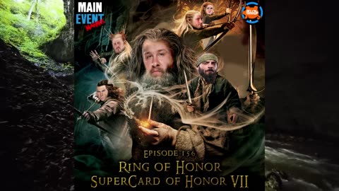 Episode 156: ROH SuperCard of Honor VII