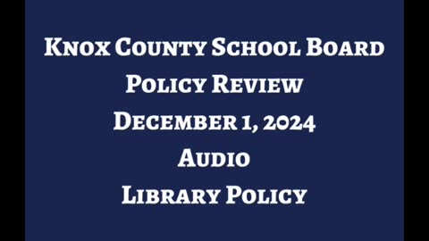 Knox County School Board Policy Review Library Books