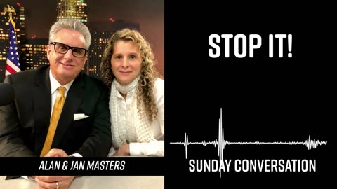 “STOP IT!” | Sunday Conversation 7/28/2024