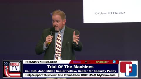 All Networks and Components Are Vulnerable — Except Election Machines? Col. Ret. John Mills