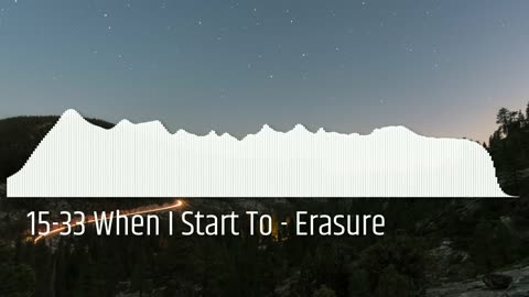 15-33 When I Start To - Erasure