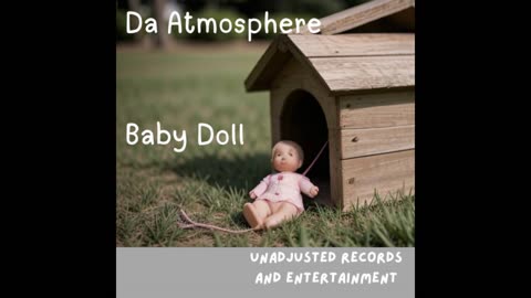 Da Atmosphere - Babydoll