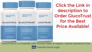 Glucotrust: New Killer Blood Sugar Supplement// $43.22**