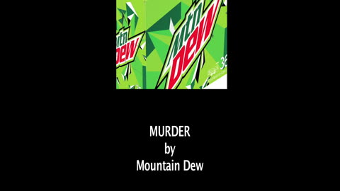 Mother Gets Charged w/Murder for Feeding Daughter too Much Mountain DEW