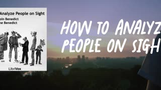 How to Analyze People on Sight