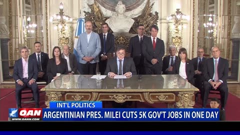 Argentinian Pres. Milei Cuts 5K Gov't Jobs In One Day