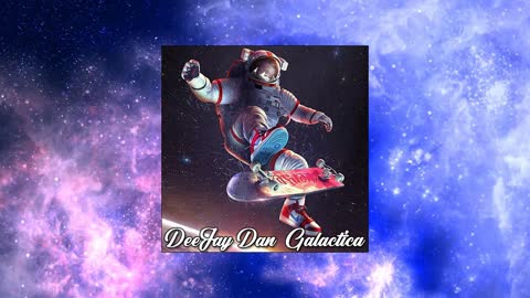 DeeJay Dan - Galactica [2022]
