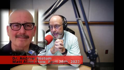 Dr. Andrew Bostom on the Matt Allen show, 4/19/22, discussing RI bill on mandatory C19 vaccination