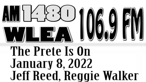 The Prete Is On, January 8, 2022, Jeff Reed, Reggie Walker