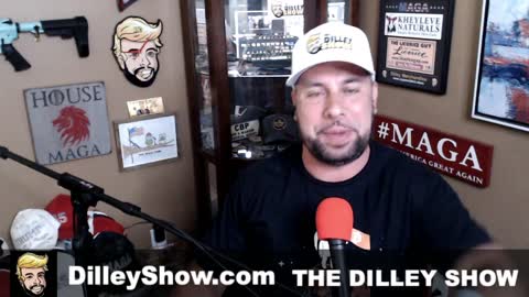 The Dilley Show 06/21/2021