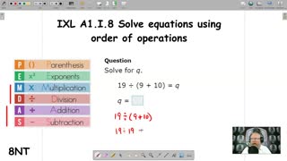 Solve equations using order of operations - IXL A1.I.8 (8NT)