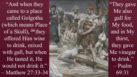 Why Did Jesus Refuse the Wine at the Cross