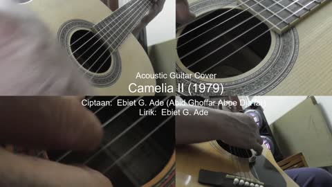 Guitar Learning Journey: Ebiet G. Ade's "Camelia II" with vocals (cover)