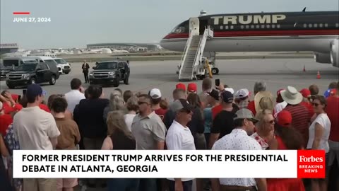 BREAKING NEWS- Trump Arrives In Atlanta, Georgia, For First Presidential Debate