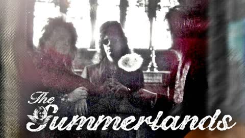The Summerlands - Your Song