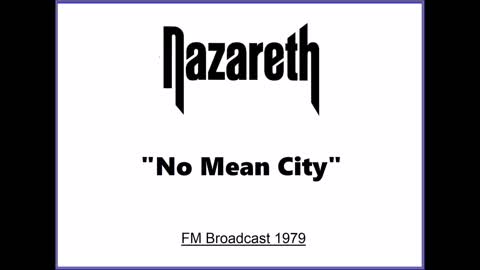 Nazareth - No Mean City (Live in Luxembourg 1979) FM Broadcast