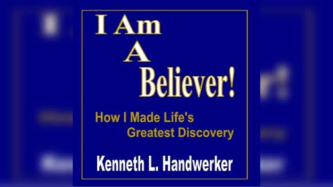 I Am A Believer! by Kenneth Handwerker - Audiobook