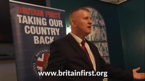 Britain First, Sussex Speech.