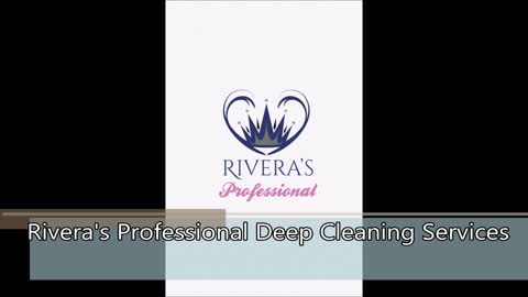 Rivera's Professional Deep Cleaning Services - (623) 246-7069