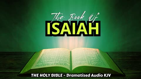 ✝✨The Book Of ISAIAH | The HOLY BIBLE - Dramatized Audio KJV📘The Holy Scriptures_#TheAudioBible💖