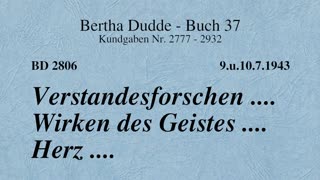 BD 2806 - VERSTANDESFORSCHEN .... WIRKEN DES GEISTES .... HERZ ....