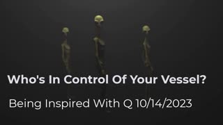 Who's In Control Of Your Vessel? 10/14/2023