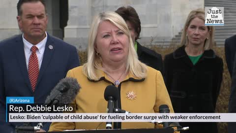 Arizona GOP Rep: Biden 'culpable of child abuse' for fueling border surge with weaker enforcement