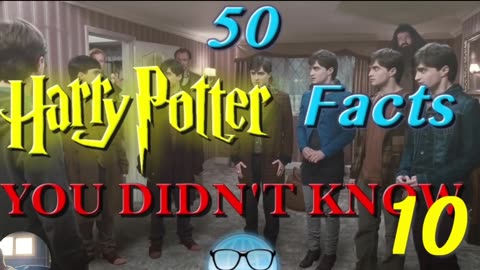 50 Harry Potter Facts YOU DIDN'T KNOW