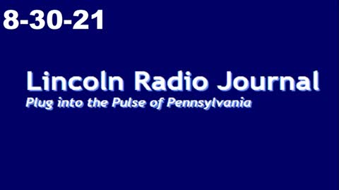 Lincoln Radio Journal 8-30-21
